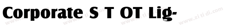 Corporate S T OT Lig字体转换
